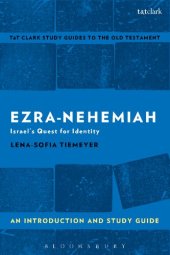 book Ezra-Nehemiah: An Introduction and Study Guide: Israel’s Quest for Identity