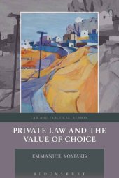 book Private Law and the Value of Choice