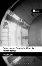 book Deleuze and Guattari’s ‘What is Philosophy?’: Reader’s Guides