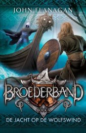 book Broederband 09 - De Jacht op de Wolfswind