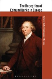 book The Reception of Edmund Burke in Europe: The Reception of British and Irish Authors in Europe