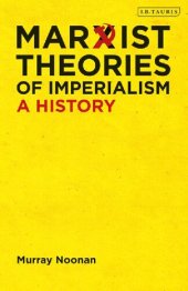 book Marxist Theories of Imperialism: A History