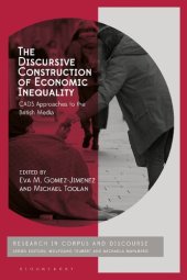 book The Discursive Construction of Economic Inequality: CADS Approaches to the British Media