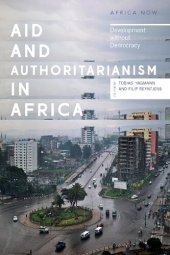 book Aid and authoritarianism in Africa: Development without democracy