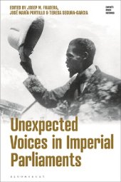 book Unexpected Voices in Imperial Parliaments