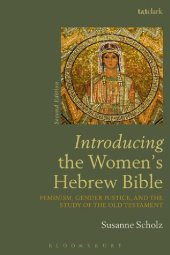 book INTRODUCING THE WOMEN’S HEBREW BIBLE: Feminism, Gender Justice, and the Study of the Old Testament