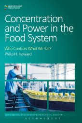 book Concentration and Power in the Food System: Who Controls What We Eat?