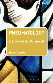 book Pneumatology: A Guide for the Perplexed