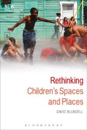 book Rethinking Children’s Spaces and Places