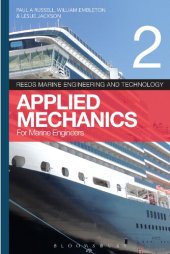 book Reeds Marine Engineering and Technology Volume 2: Applied Mechanics for Marine Engineers