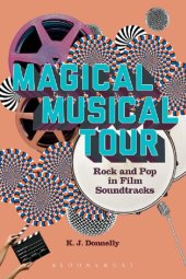 book Magical Musical Tour: Rock and Pop in Film Soundtracks