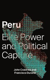 book Peru: Elite Power and Political Capture