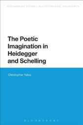 book The Poetic Imagination in Heidegger and Schelling