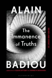 book The Immanence of Truths: Being and Event III