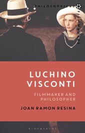 book Luchino Visconti: Filmmaker and Philosopher