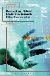 book Foucault and School Leadership Research: Bridging Theory and Method