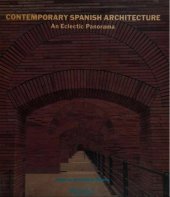 book Contemporary Spanish Architecture: An Eclectic Panorama