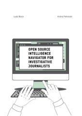 book Open Source Intelligence Navigator For Investigative Journalists