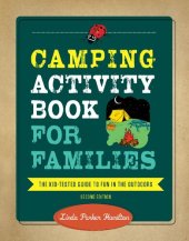 book Camping Activity Book for Families: The Kid-Tested Guide to Fun in the Outdoors