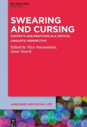 book Swearing and Cursing: Contexts and Practices in a Critical Linguistic Perspective