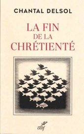 book La fin de la Chrétienté