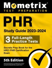 book PHR Study Guide 2023-2024 - 3 Full-Length Practice Tests, Secrets Prep Book for the HRCI PHR Certification Exam: