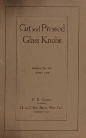 book P. E. Guerin Inc. Catalogue of Cut and Pressed Glass Knobs Catalogue No. 2
