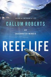 book Reef Life: An Underwater Memoir