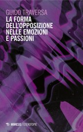 book La forma dell’opposizione nelle emozioni e passioni