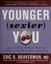 book Younger (Sexier) You: Look and Feel 15 Years Younger by Having the Best Sex of Your Life