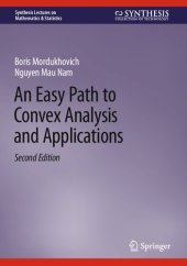 book An Easy Path to Convex Analysis and Applications