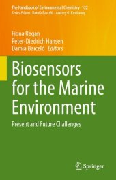 book Biosensors for the Marine Environment: Present and Future Challenges