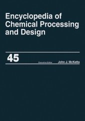 book Encyclopedia of Chemical Processing and Design: Project Progress Management to Pumps