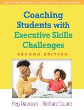 book Coaching Students with Executive Skills Challenges (The Guilford Practical Intervention in the Schools Series)