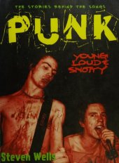 book Punk: Loud, Young and Snotty -- The Stories Behind the Songs