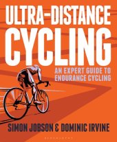 book Ultra-Distance Cycling: An Expert Guide to Endurance Cycling