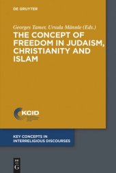 book The Concept of Freedom in Judaism, Christianity and Islam