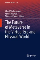 book The Future of Metaverse in the Virtual Era and Physical World