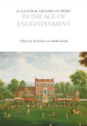 book A Cultural History of Sport in the Age of Enlightenment