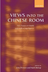 book Views into the Chinese Room: New Essays on Searle and Artificial Intelligence