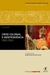 book História do Brasil 1, 1808-1830