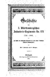 book Geschichte des 3. Württ. Infanterie-Regiments Nr. 121. 1716 bis 1891