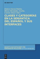 book Clases y categorías en la semántica del español y sus interfaces