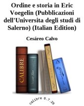 book Ordine e storia in Eric Voegelin (Pubblicazioni dell'Universita degli studi di Salerno) (Italian Edition)