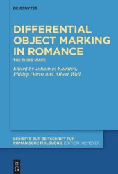 book Differential Object Marking in Romance: The third wave