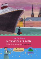 book La trottola di Sofia: Sofia Kovalevskaja si racconta