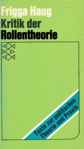 book Kritik der Rollentheorie und ihrer Anwendung in der bürgerlichen deutschen Soziologie