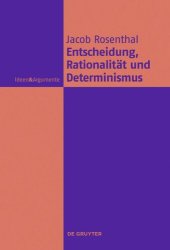 book Entscheidung, Rationalität und Determinismus