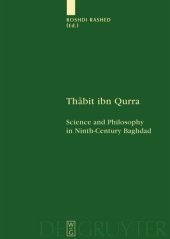 book Thabit ibn Qurra: Science and Philosophy in Ninth-Century Baghdad