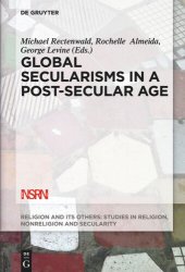 book Global Secularisms in a Post-Secular Age